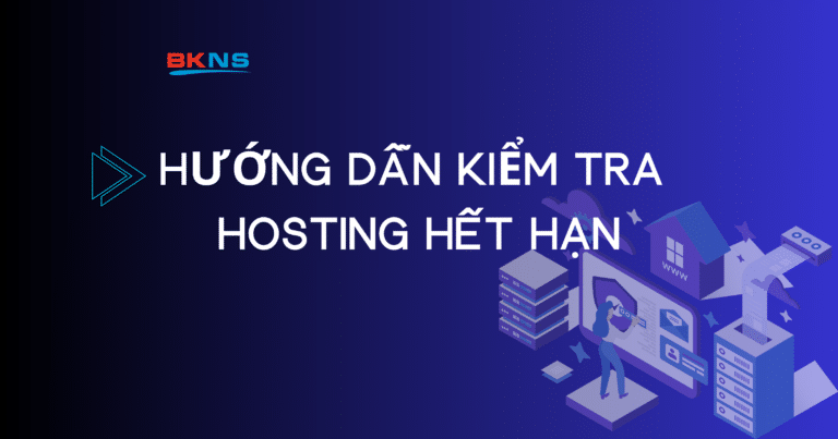 Kiểm tra hosting hết hạn