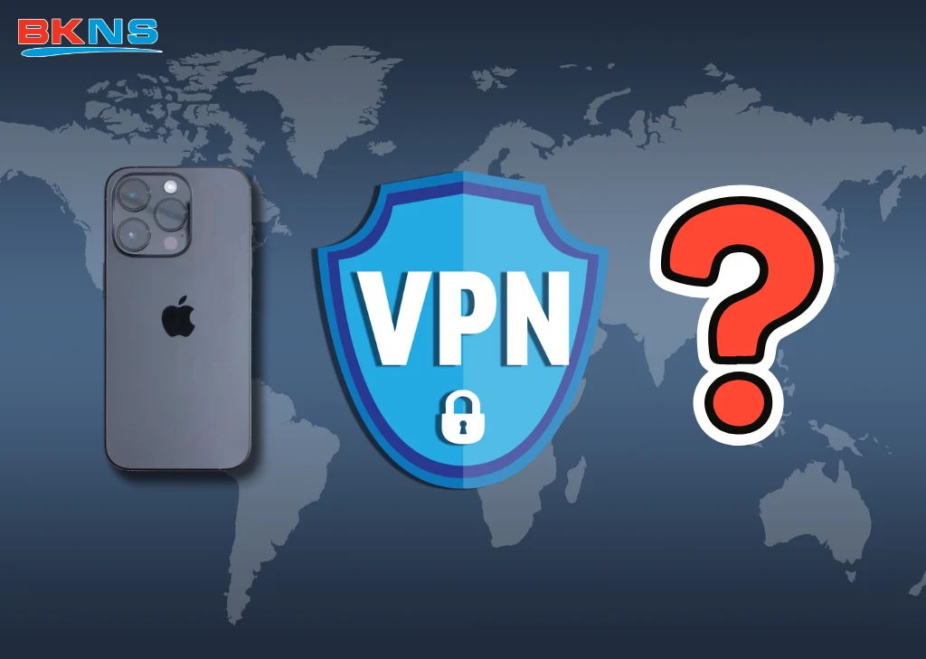 VPN trên iPhone là gì