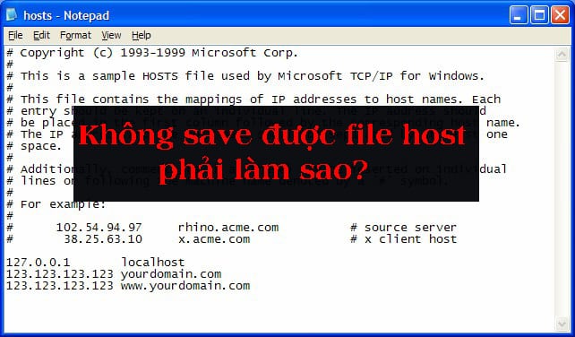 Không save được File Host phải làm thế nào?