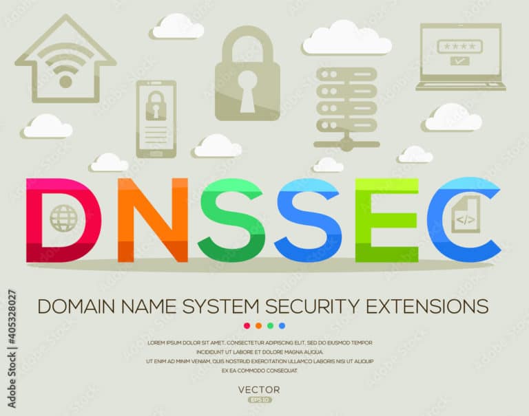 DNSSEC Là Gì? Ứng Dụng Của DNS Trong Việc Bảo Mật Hệ Thống DNS