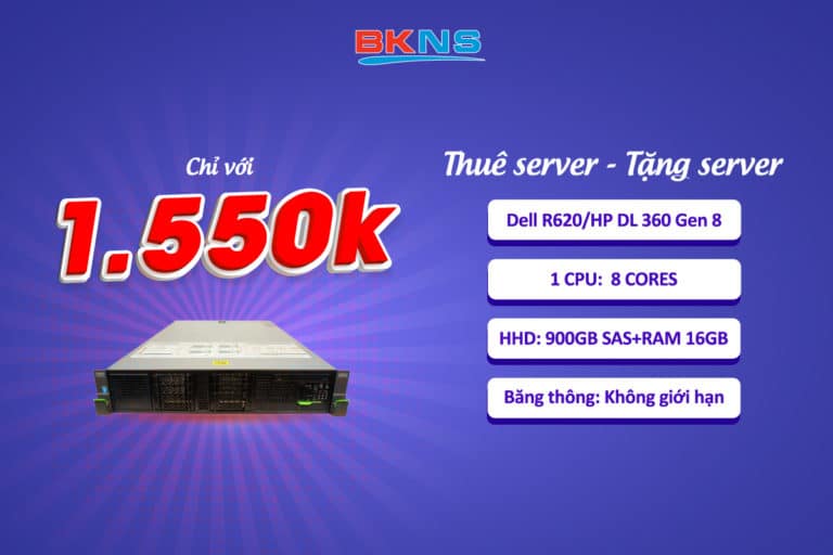 Khuyến mãi đặc biệt: Thuê server tặng server chỉ từ 1.550K