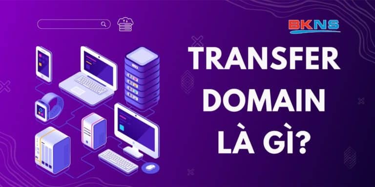 Chuyển tên miền (Transfer Domain)