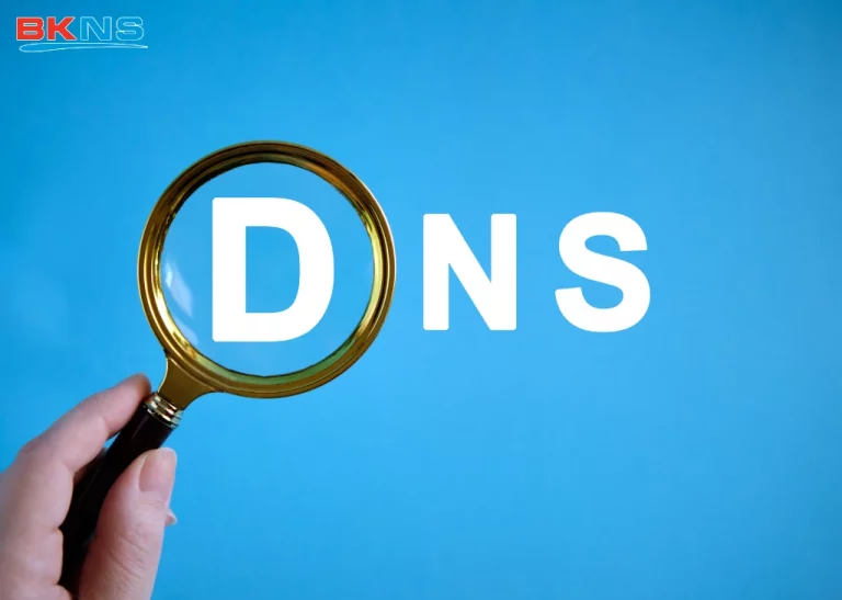 DNS là gì? Địa chỉ DNS là gì? Cách cấu hình DNS chuẩn