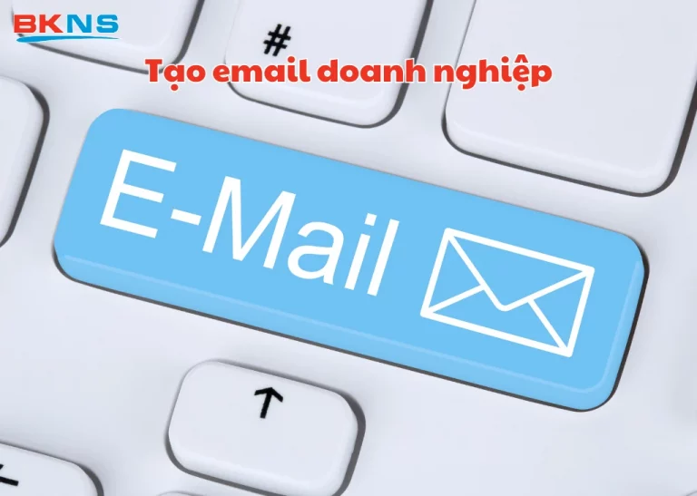 4 Cách tạo email doanh nghiệp miễn phí trong 5 phút