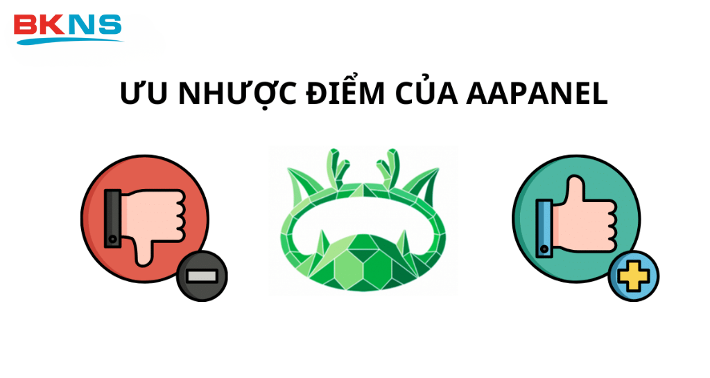 Ưu nhược điểm của aaPanel