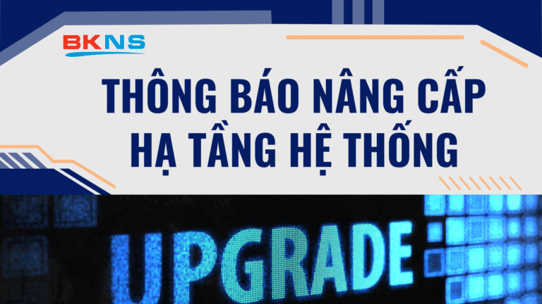 thong-bao-nang-cap-ha-tang-he-thong