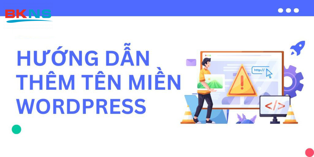 Hướng dẫn thêm tên miền WordPress