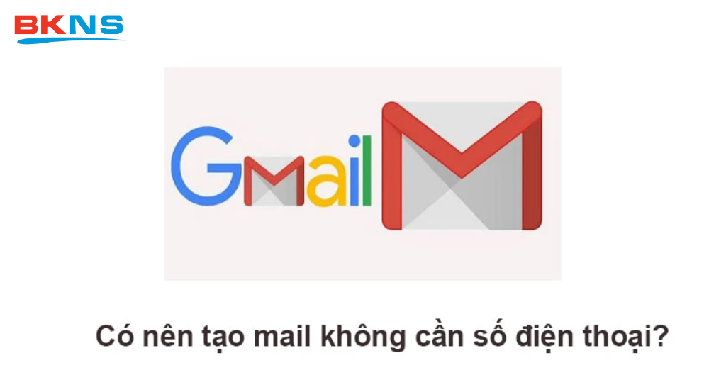 Hướng dẫn chi tiết tạo email không cần số điện thoại